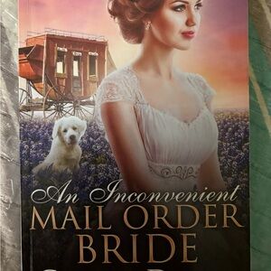 An Inconvenient Mail Order Bride